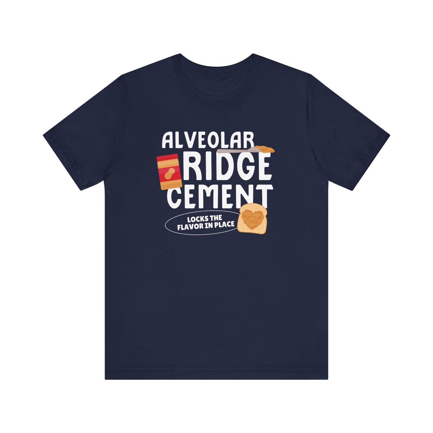 Alveolar Ridge Cement Peanut Butter Tee