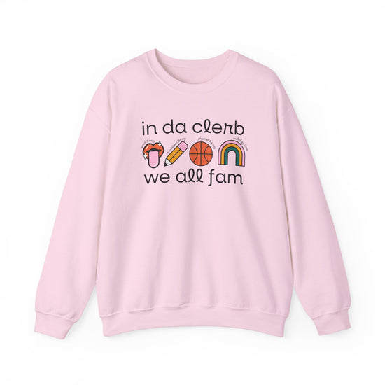 In Da Clerb We All Fam (SLP, OT, PT, AuD) Crewneck