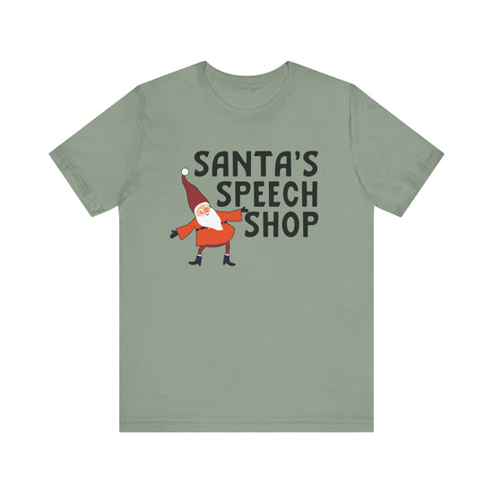 Santa's Speech Shop Tee