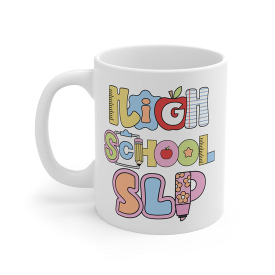 High School SLP Mug