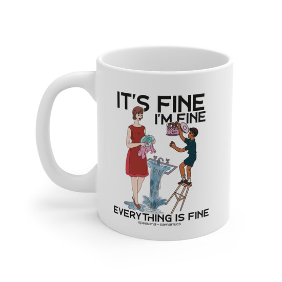 It's Fine I'm Fine Cookie Theft Mug