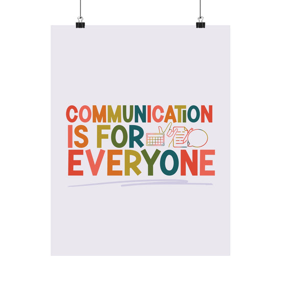 Communication is for Everyone Poster