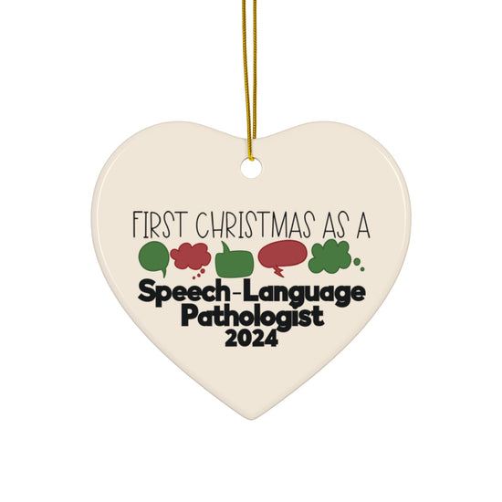 First Christmas as a Speech-Language Pathologist 2024 Ornament