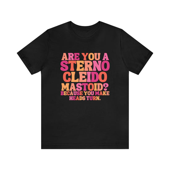 Are You A Sternocleidomastoid Tee