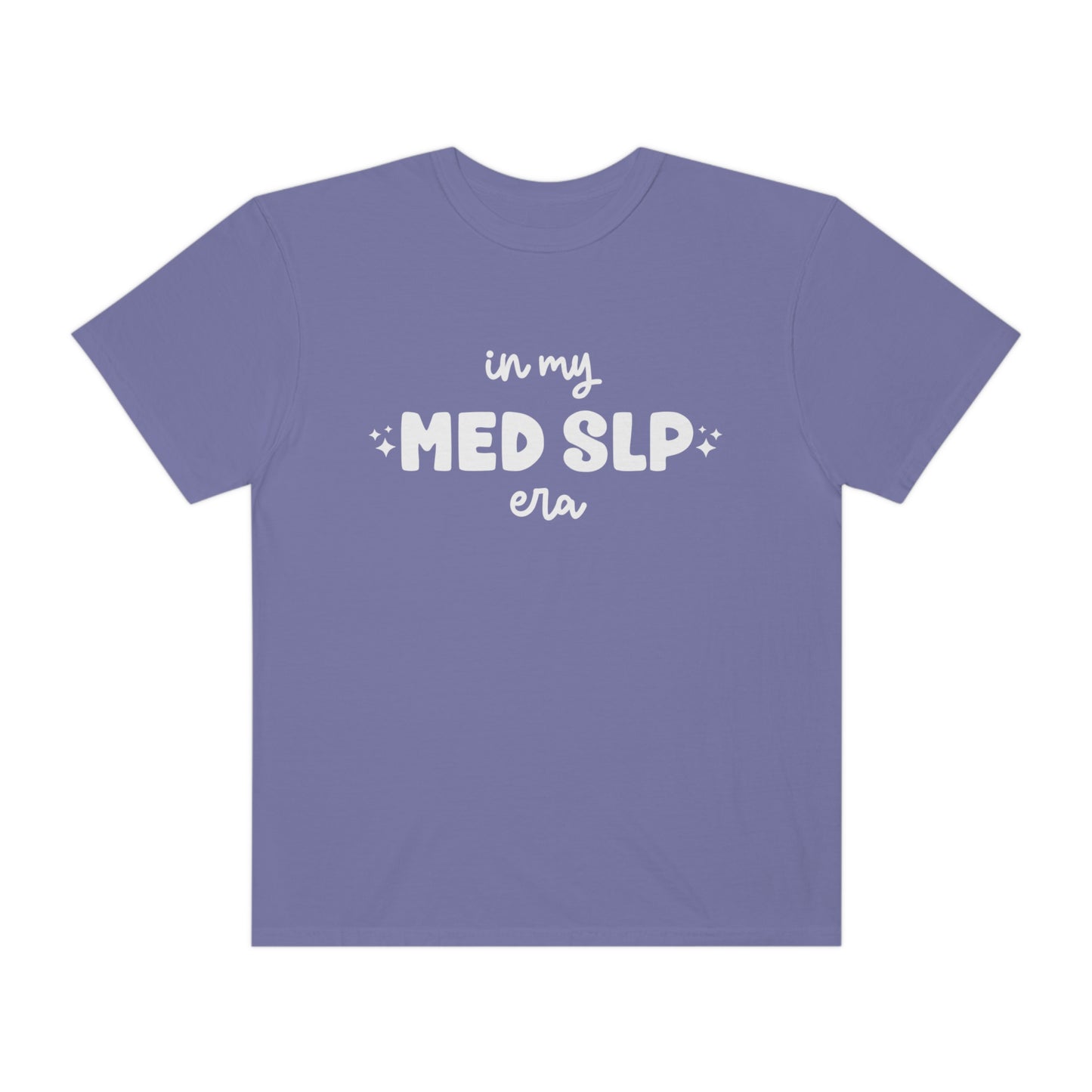 In My Med SLP Era Tee