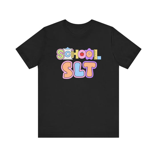 School Speech Language Therapist (SLT) Tee