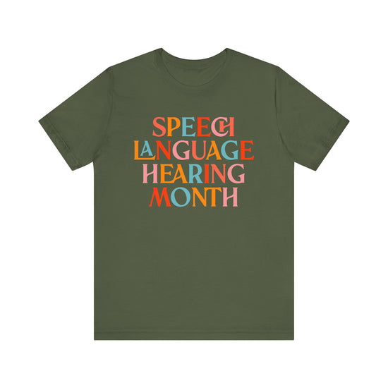 Speech Language Hearing Month Tee