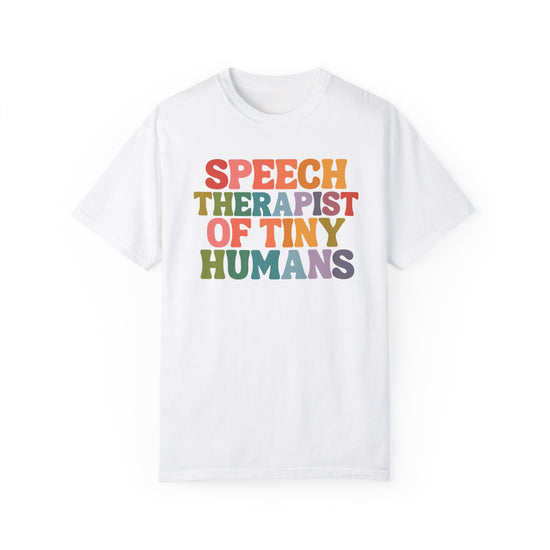 Speech Therapist of Tiny Humans tee