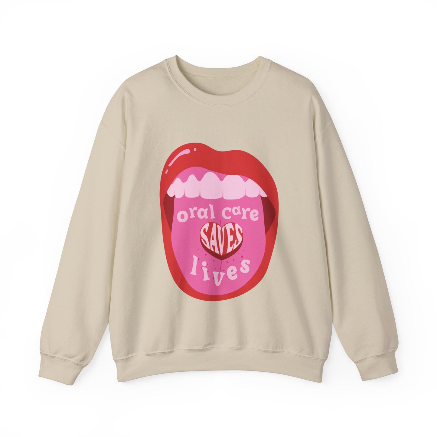 Oral Care Saves Lives Crewneck