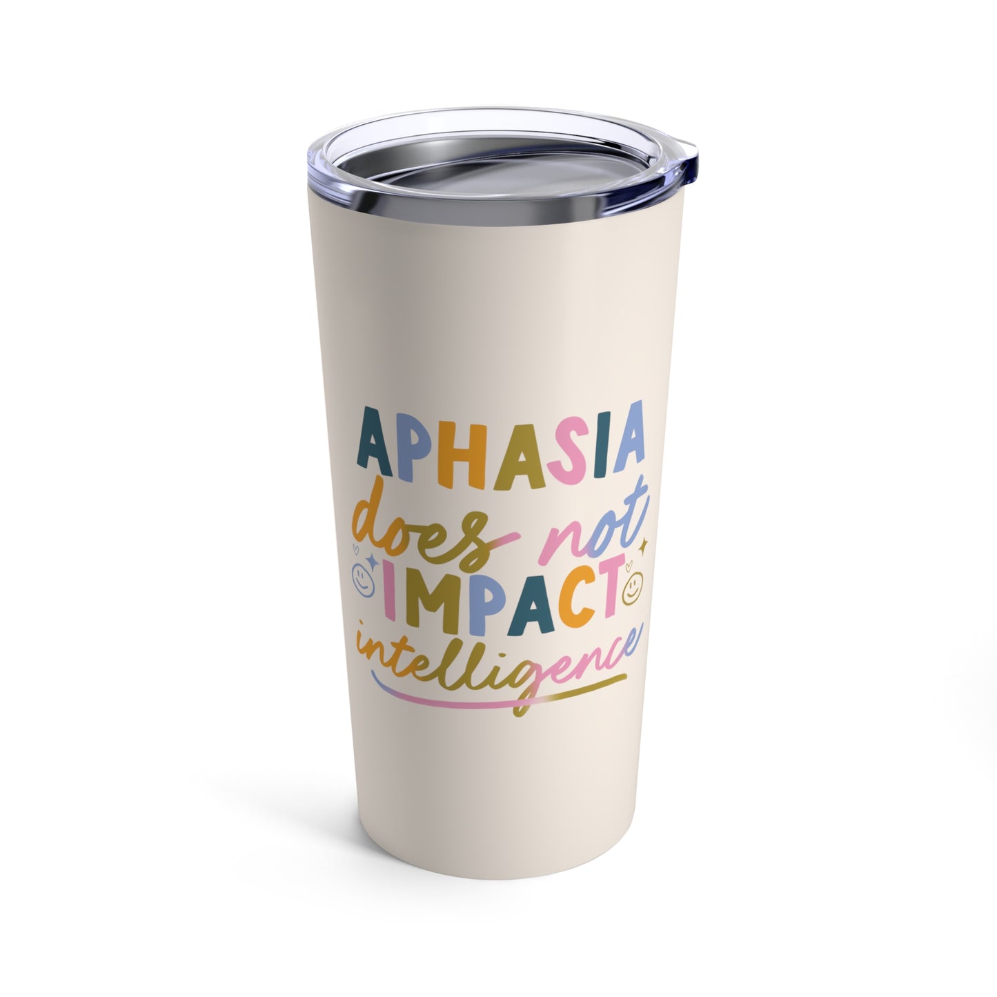 Aphasia Does Not Impact Intelligence Thermos (20 oz)