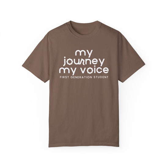 My Journey My Voice First Generation Student Tee