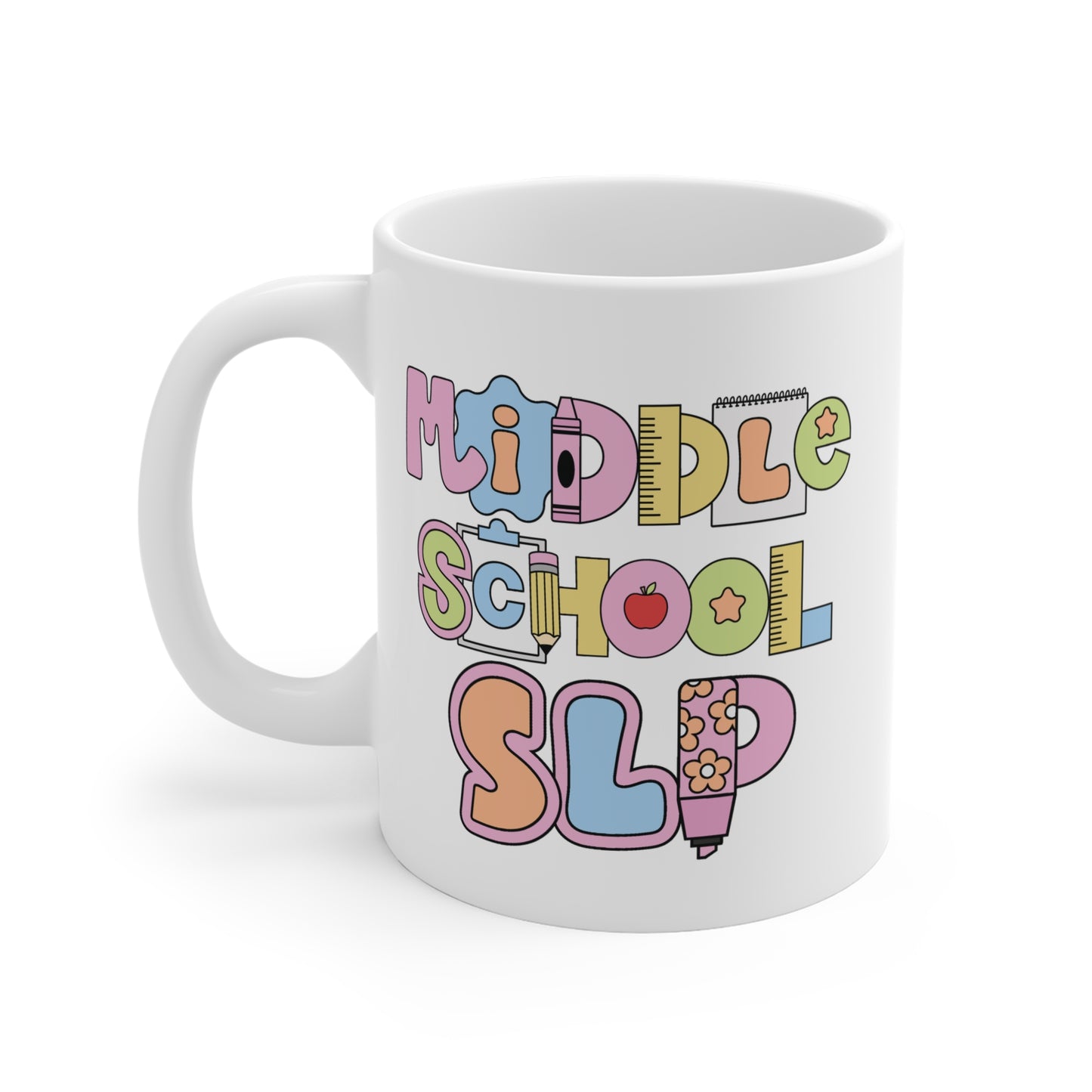 Middle School SLP Mug