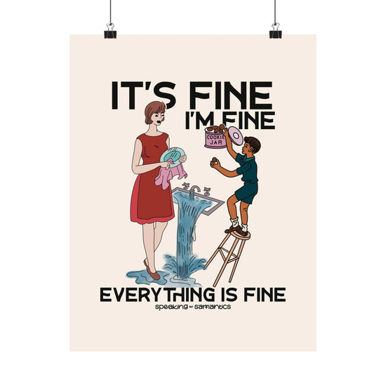 It's Fine I'm Fine Everything Is Fine Cookie Theft Poster