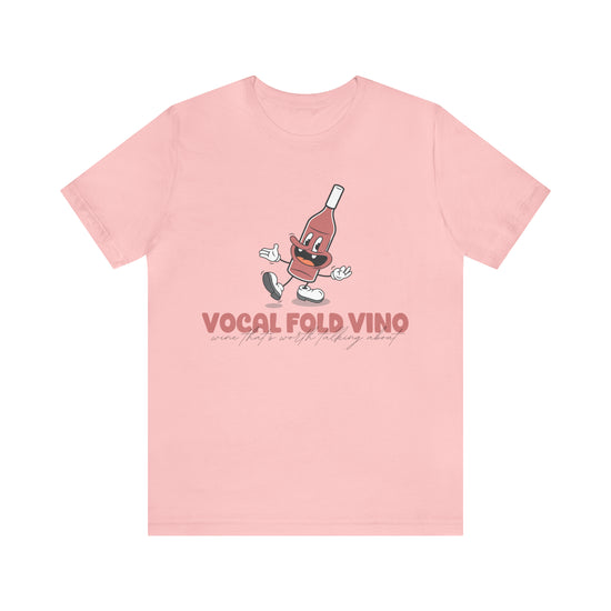 Vocal Fold Vino Tee