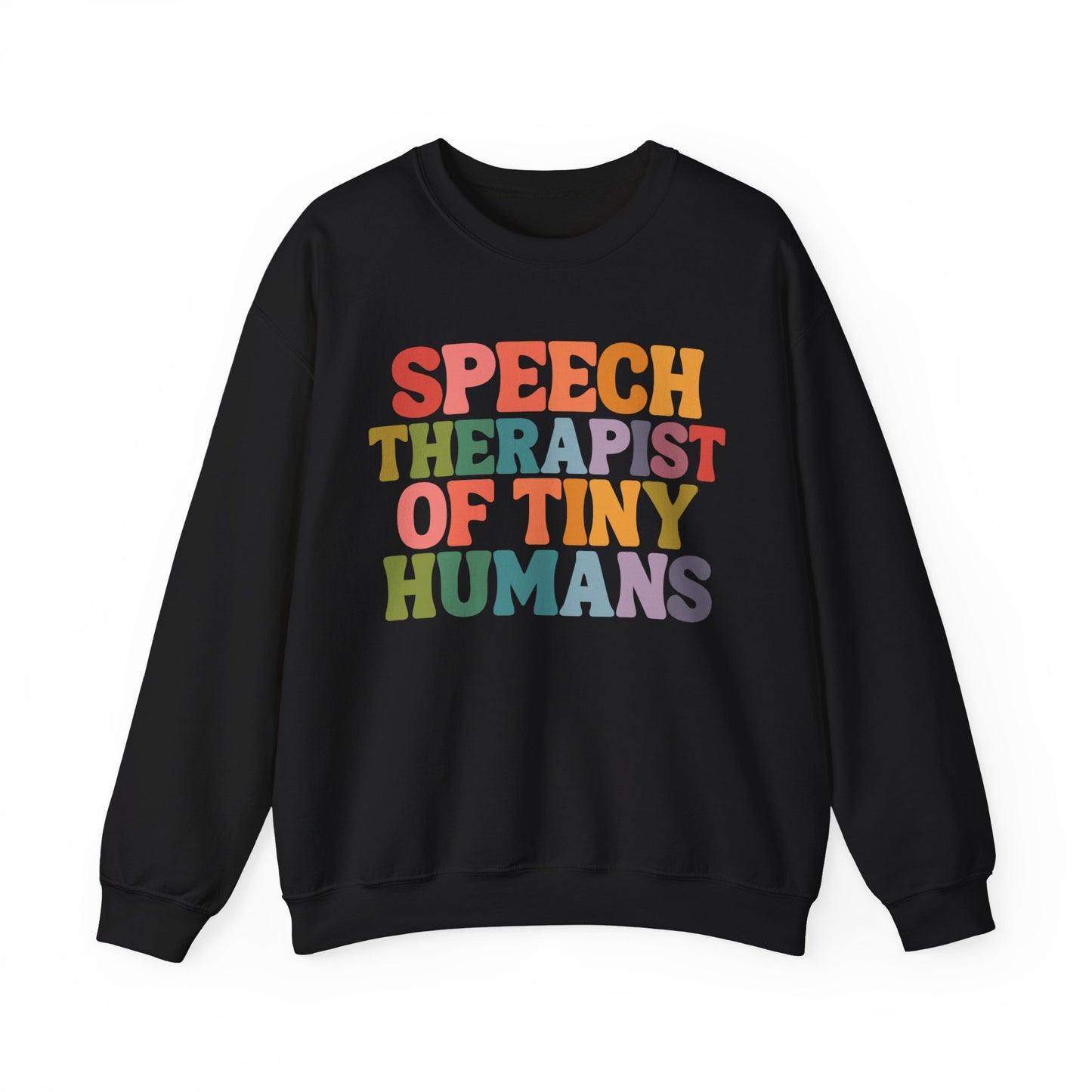 Speech Therapist of Tiny Humans Crewneck