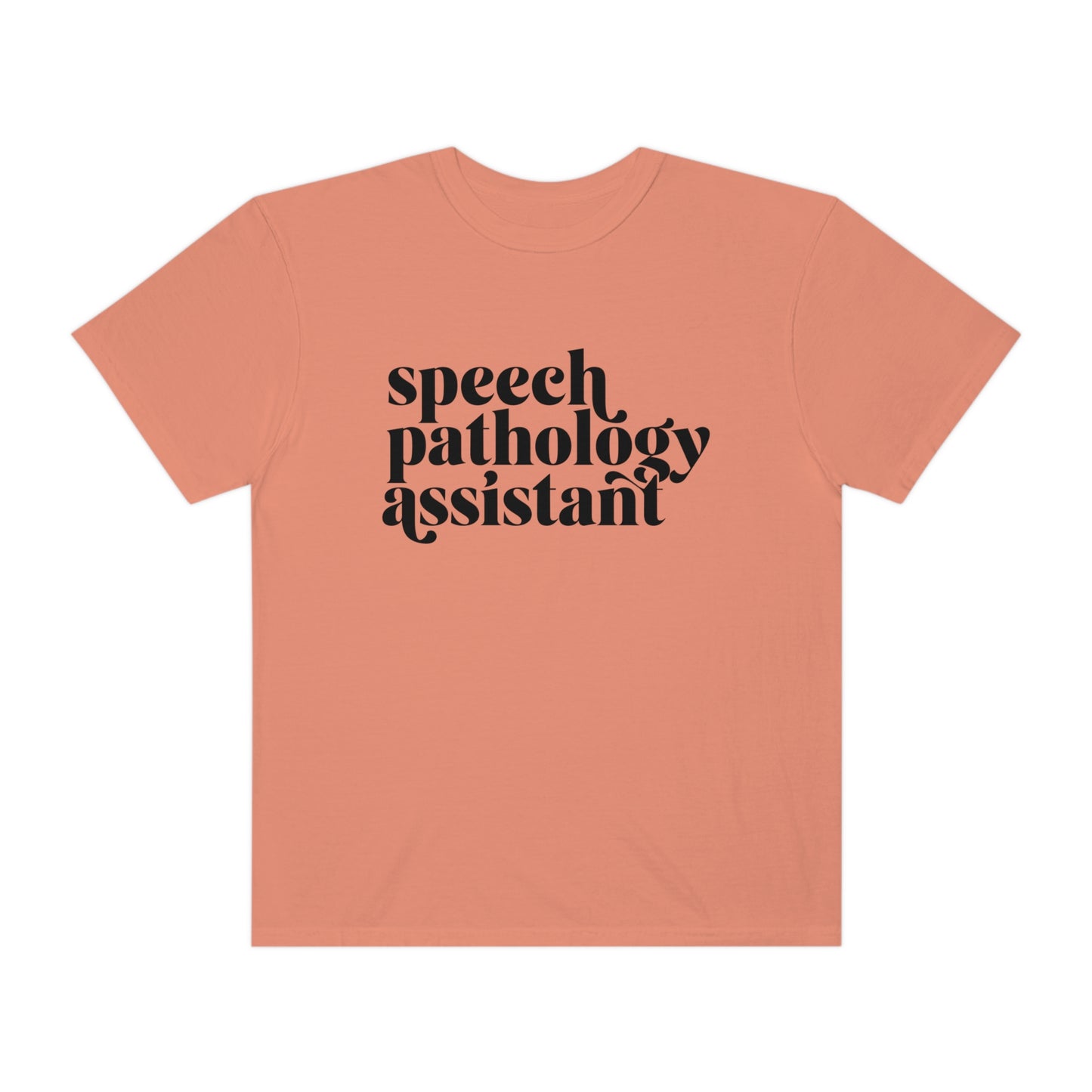 Speech Pathology Assistant (SLPA) Comfort Colors Tee