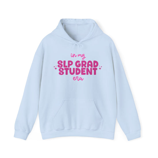 In My SLP Grad Student Era Hoodie