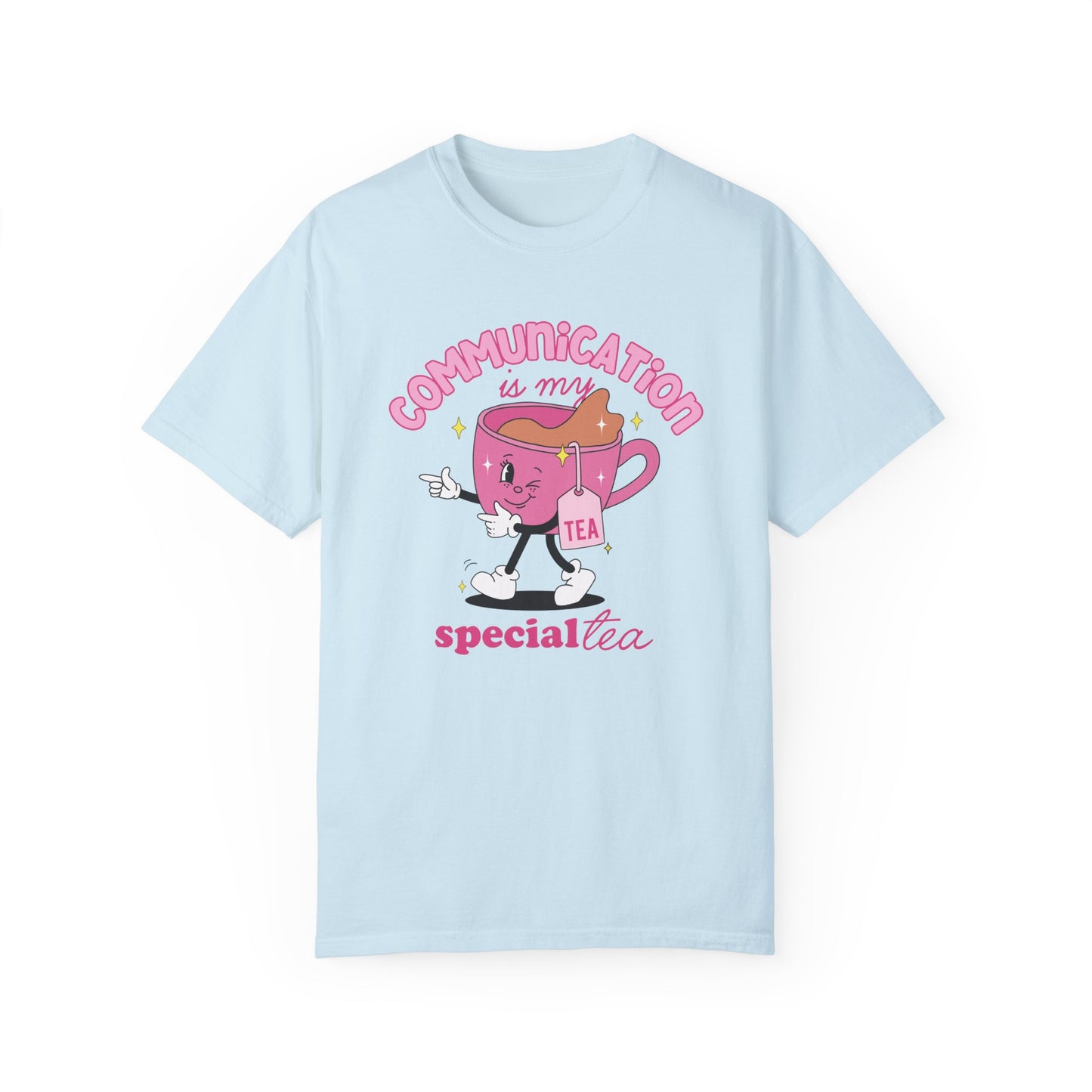 Communication is my Specialty Tee