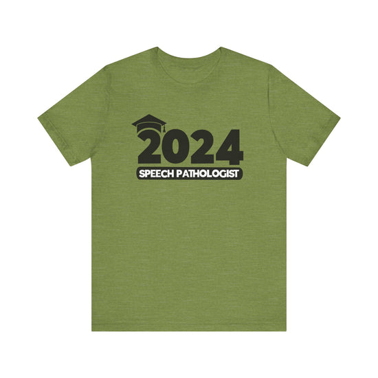 2024 Speech Pathologist Graduate Tee