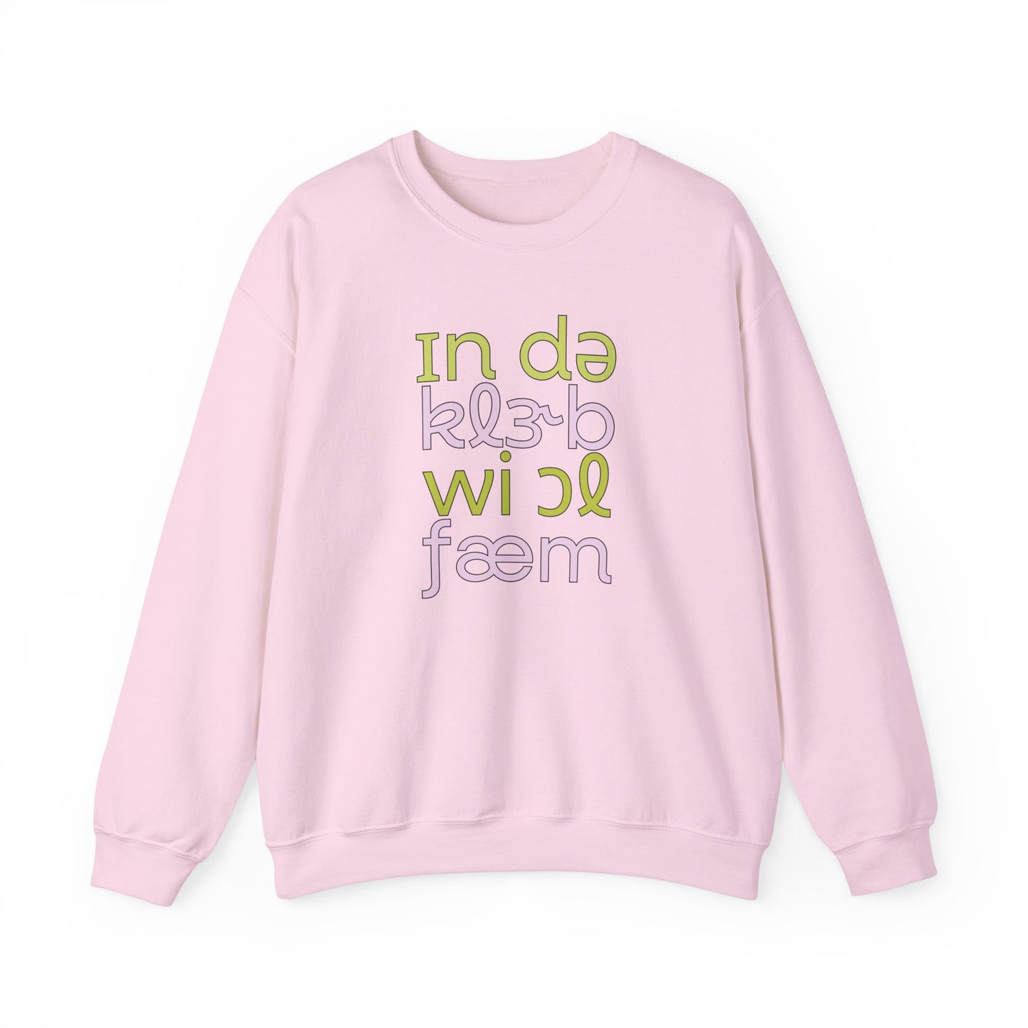 In Da Clerb We All Fam (IPA) Crewneck