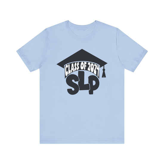 Class of 2024 SLP Tee