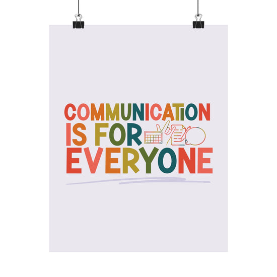 Communication is for Everyone Poster