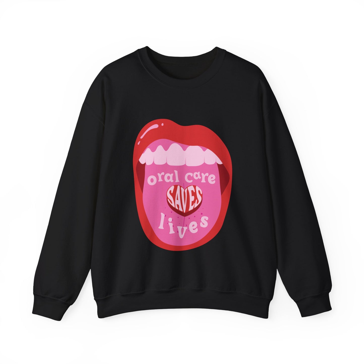 Oral Care Saves Lives Crewneck