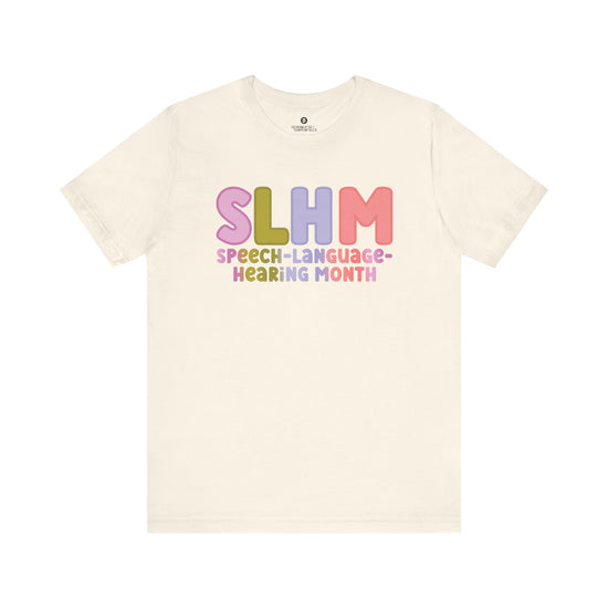 SLHM Speech Language Hearing Month Tee