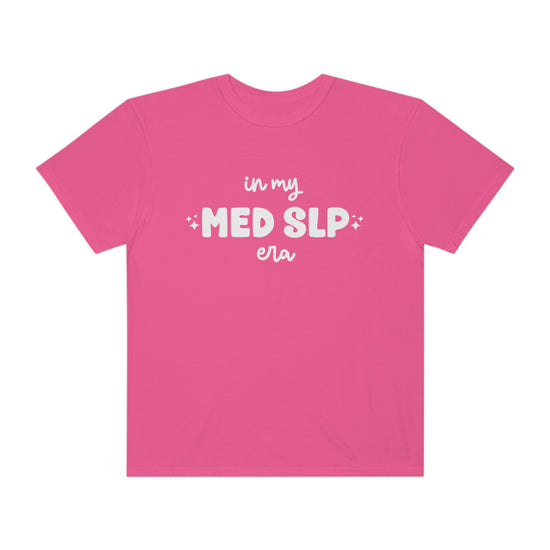 In My Med SLP Era Tee