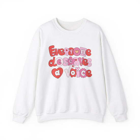 Everyone Deserves A Voice Crewneck