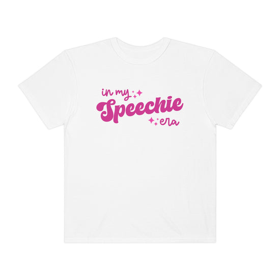 In My Speechie Era Tee