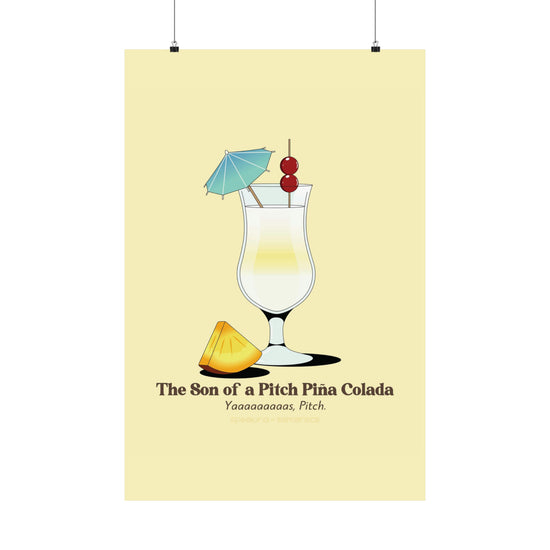 The Son of a Pitch Piña Colada Poster