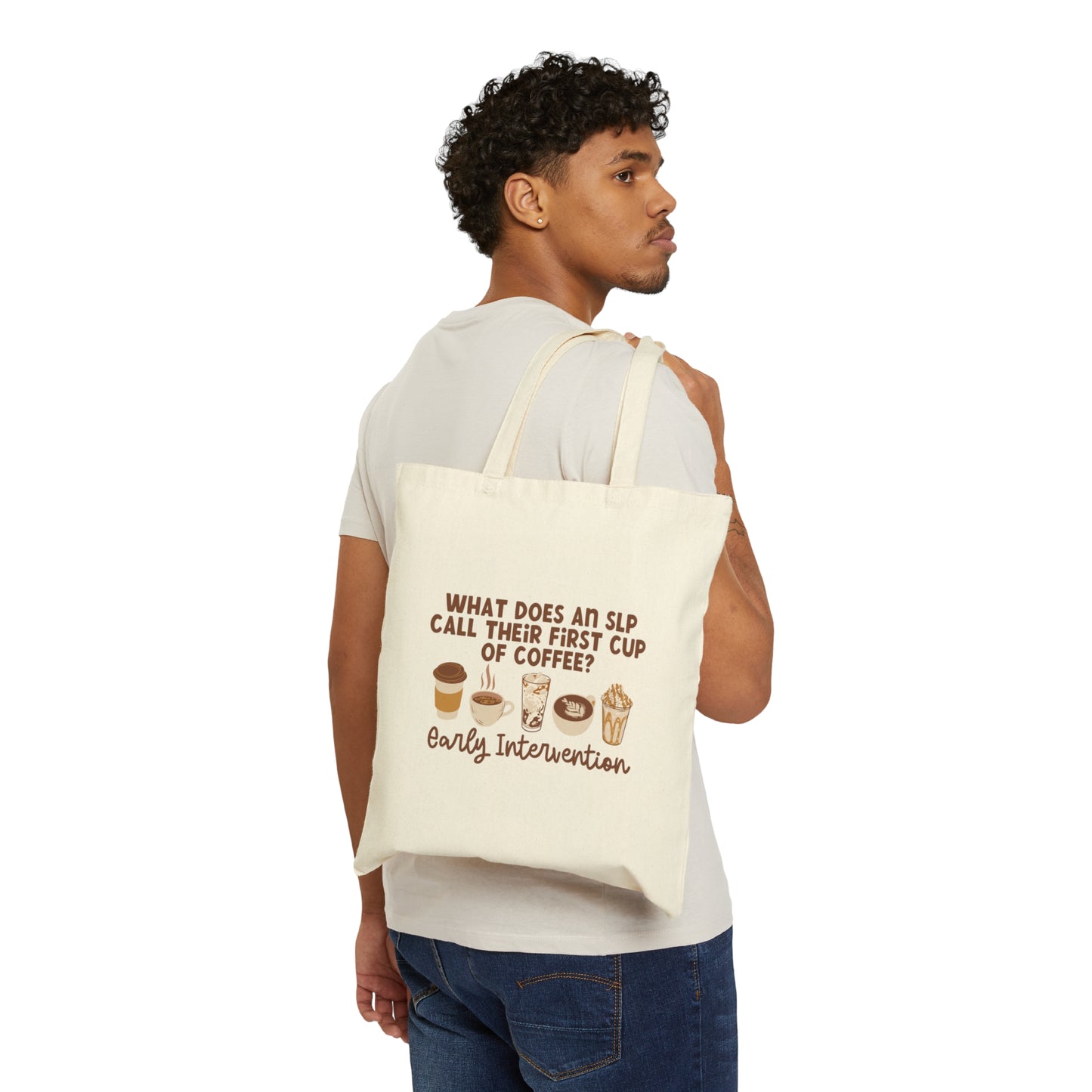 What Does An SLP  Call Their First Cup of Coffee Tote Bag