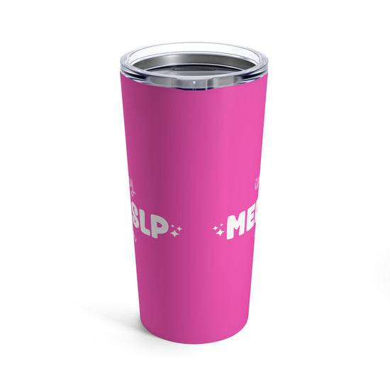 In My Med SLP Era Tumbler