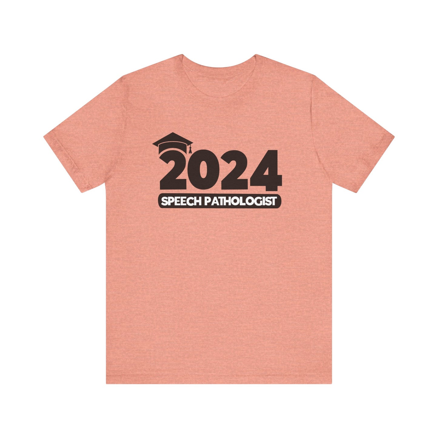 2024 Speech Pathologist Graduate Tee