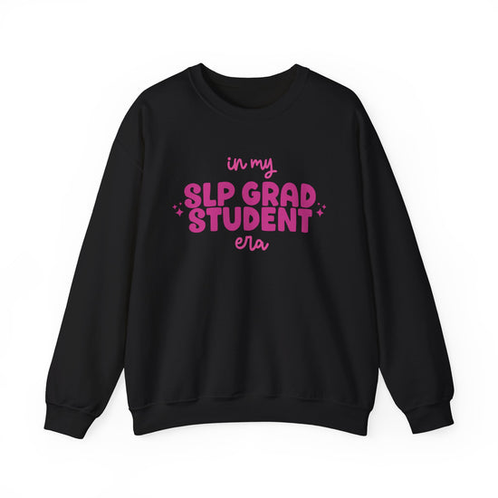 In My SLP Grad Student Era Crewneck