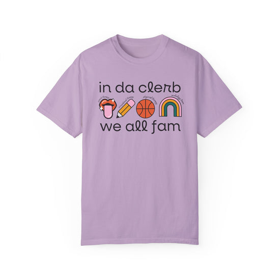 In Da Clerb We All Fam (SLP, OT, PT, AuD) Tee