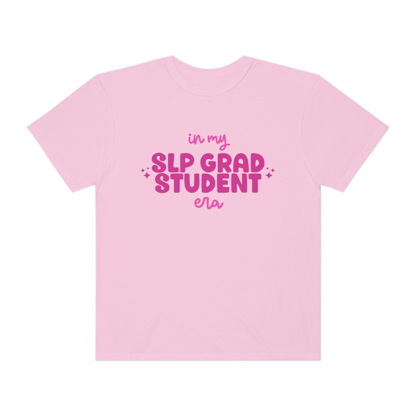 In My SLP Grad Student Era Tee