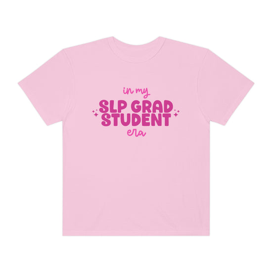 In My SLP Grad Student Era Tee