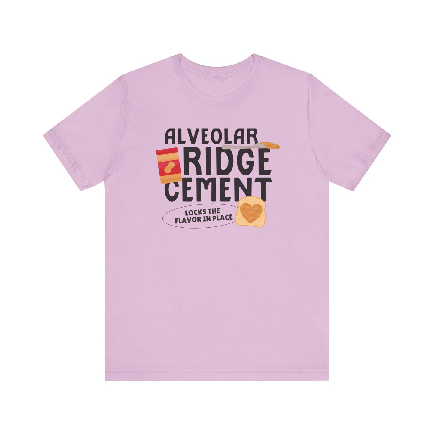 Alveolar Ridge Cement Peanut Butter Tee