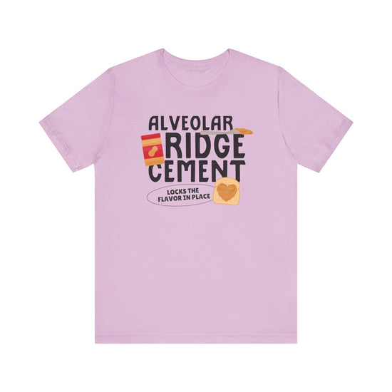 Alveolar Ridge Cement Peanut Butter Tee