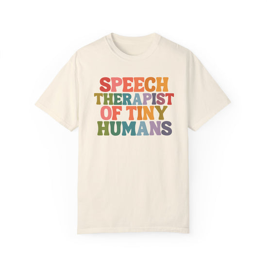 Speech Therapist of Tiny Humans tee