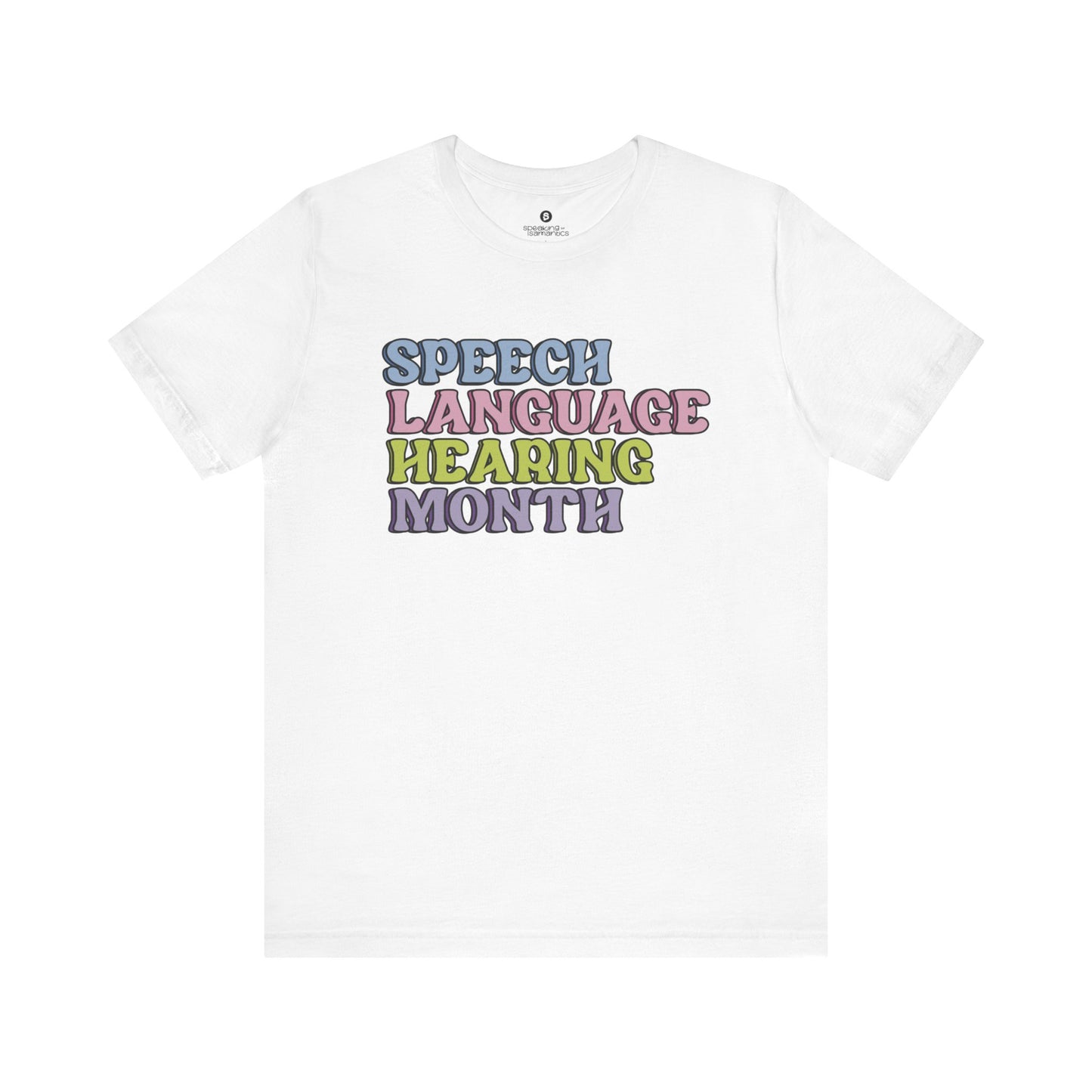 Speech Language Hearing Month Bubble Tee