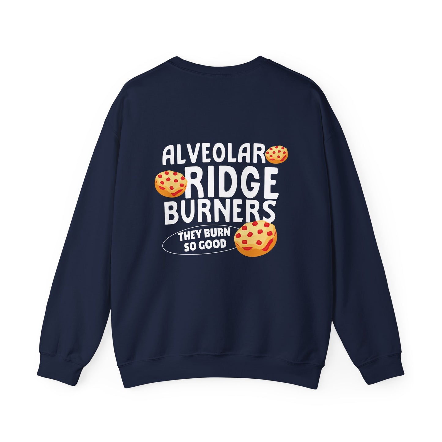 Alveolar Ridge Burner Pizza Bagel Crewneck