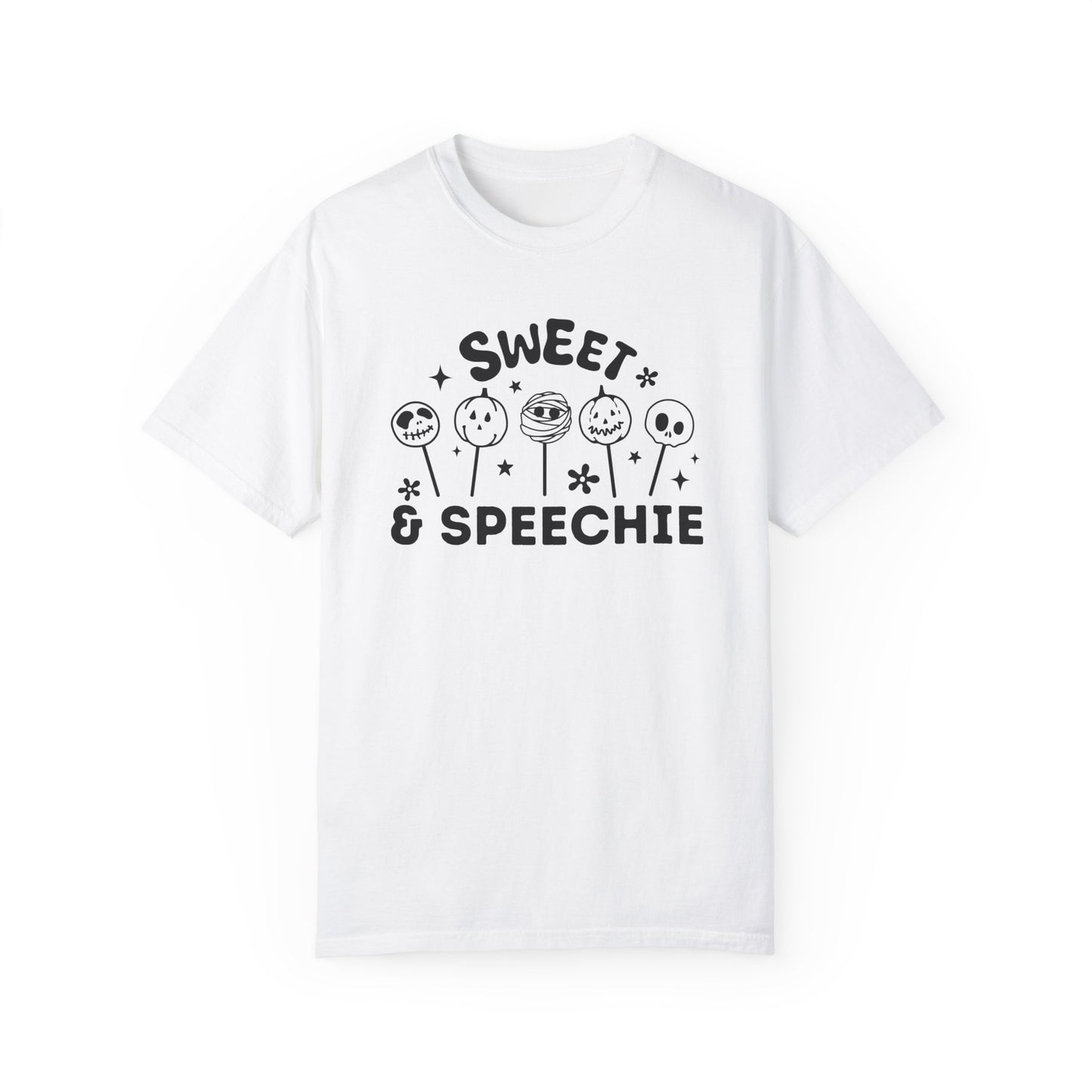 Sweet and Speechie Tee