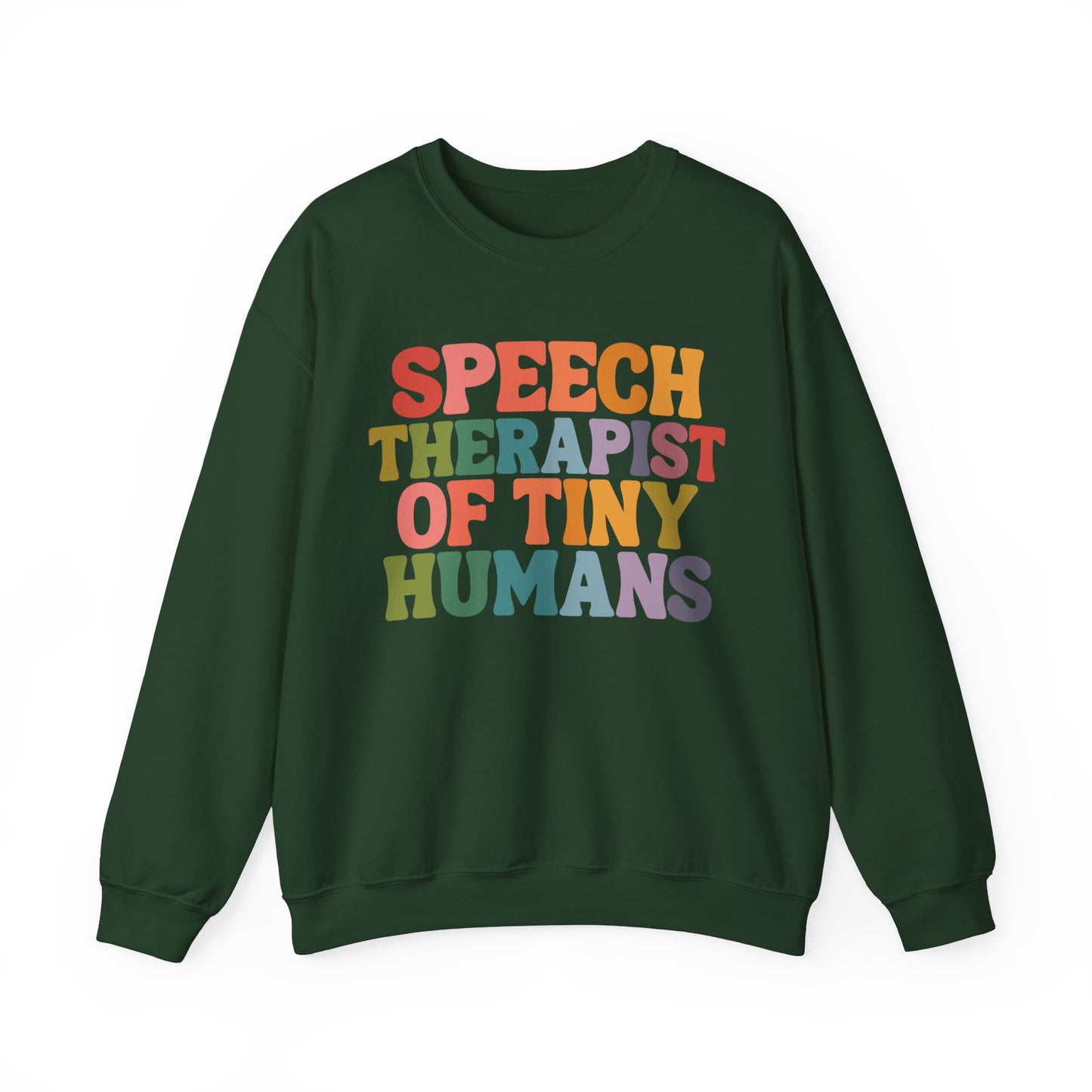 Speech Therapist of Tiny Humans Crewneck