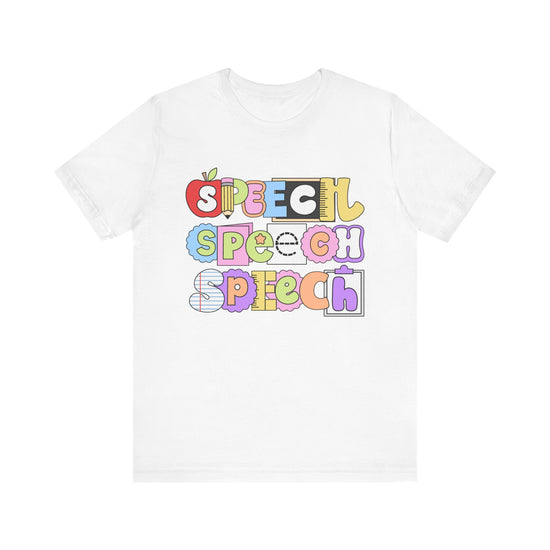 Speech Speech Speech School Tee