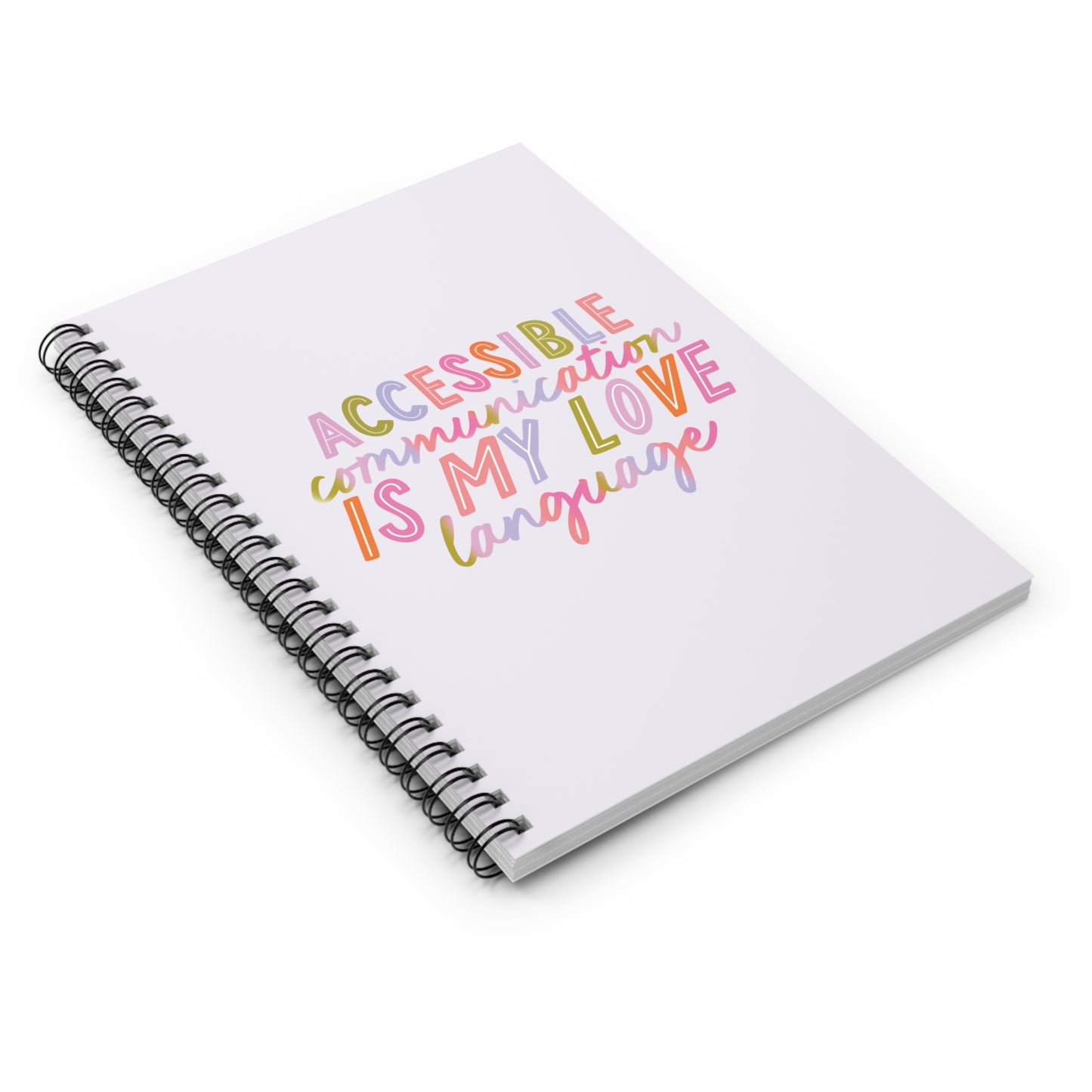 Accessible Communication is My Love Language Notebook