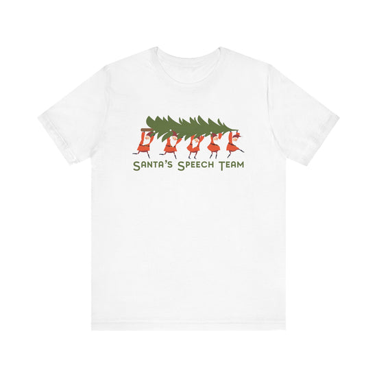 Santa's Speech Team Tee