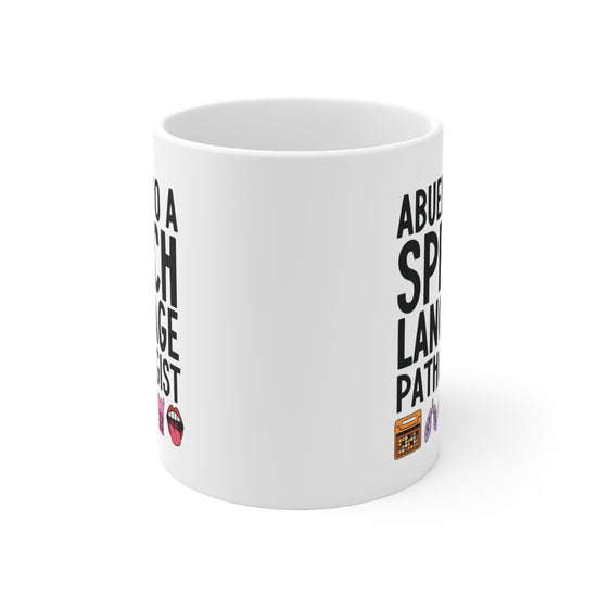 Abuela to a Speech Language Pathologist (SLP) Mug